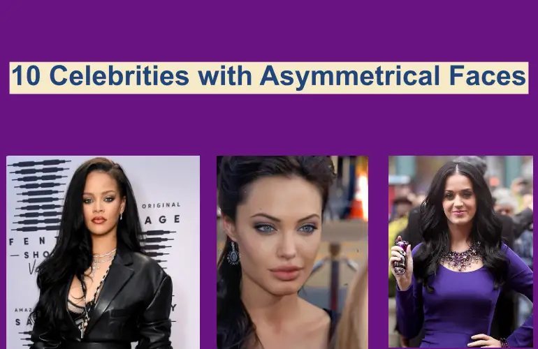 Celebrities with Asymmetrical Faces
