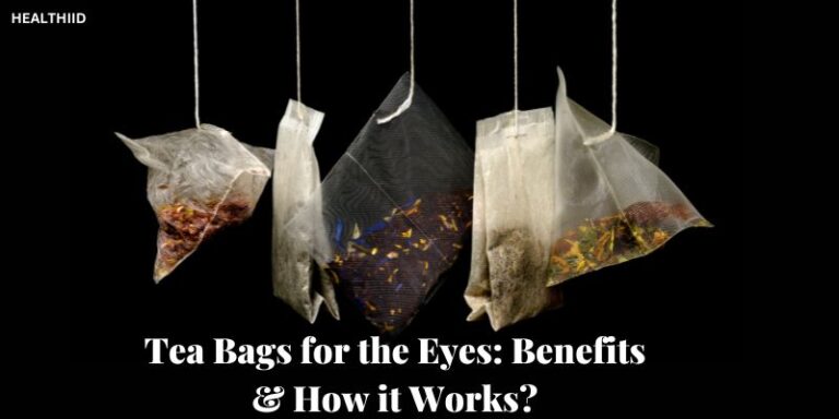 Tea Bags for the Eyes Benefits & How it Works