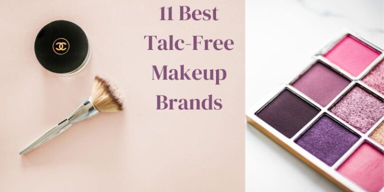 11 Best Talc-Free Makeup Brands