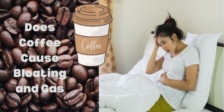Does Coffee Cause Bloating and Gas