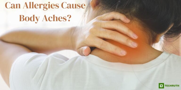Can Allergies Cause Body Aches