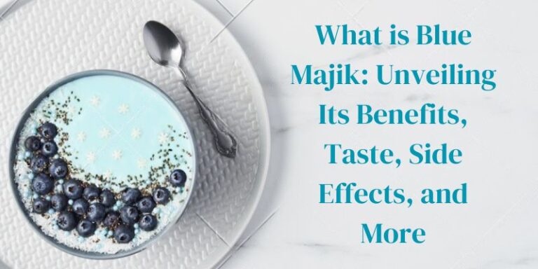 What is Blue Majik Unveiling Its Benefits, Taste, Side Effects, and More